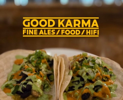 Success Story: Good Karma Fine Ales, Food, HiFi & vegan tacos