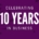 Celebrating 10 Years